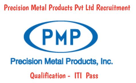 precision metal products pvt ltd